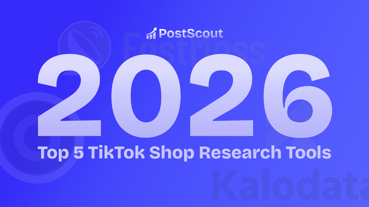 Top 5 TikTok Shop Product, Video, and Creator Research Tools in 2026
